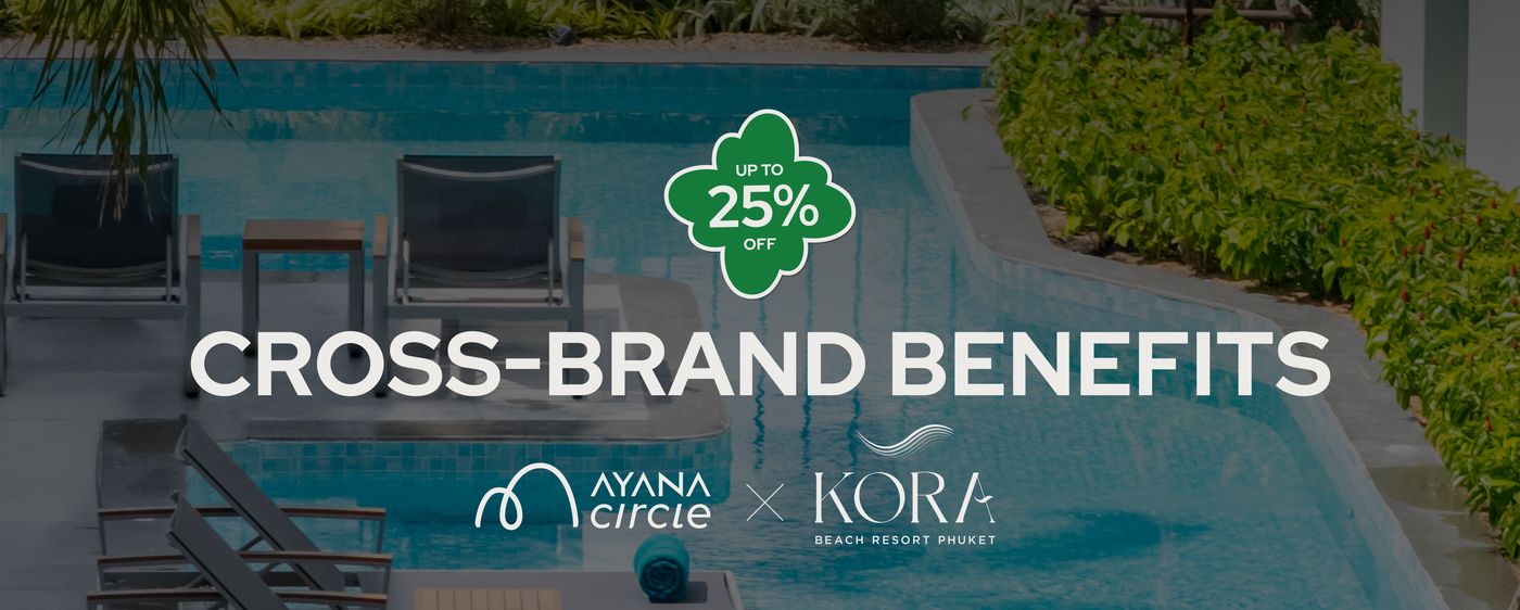AYANA circle × KORA Beach Resort — up to 25% off